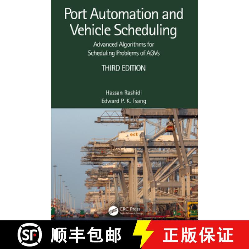 【4周达】Port Automation and Vehicle Scheduling: Advanced Algorithms for Scheduling Problems of Agvs ... [9781032306179]