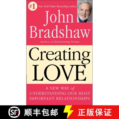 【3-4周达】Creating Love: A New Way of Understanding Our Most Important Relationships [9780553373059]