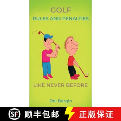 【3-4周达】Golf Rules and Penalties like never before: An Illustrated and Hilarious Guide to Golf's R... [9781917327879]