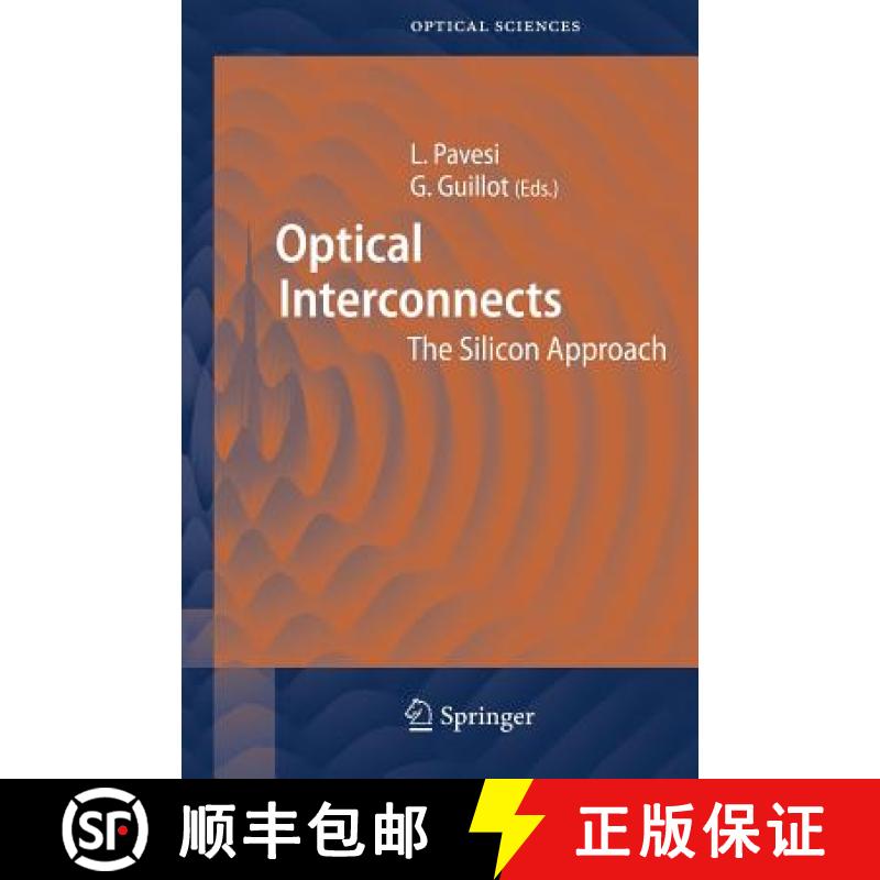 【4周达】Optical Interconnects: The Silicon Approach [9783540289104]