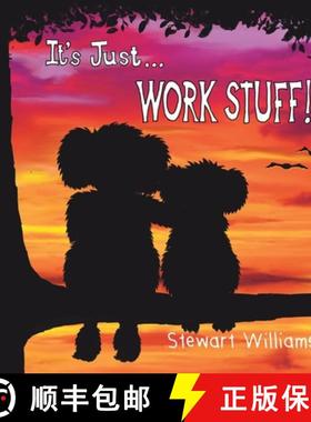 【3-4周达】It's Just Work Stuff - Generic [9781763570900]