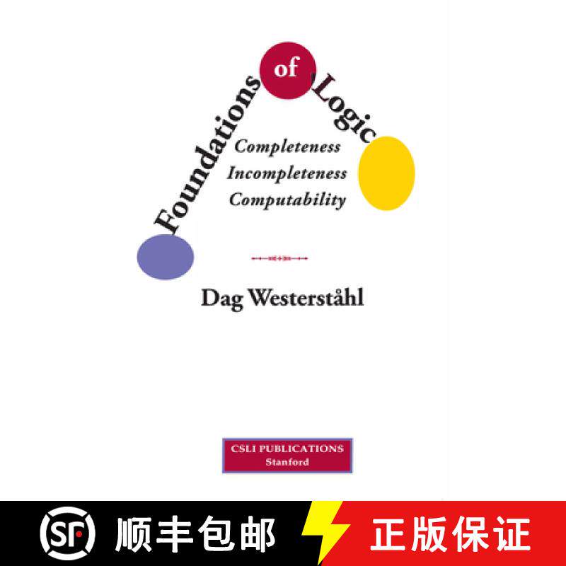 【3-4周达】Foundations of Logic – Completeness, Incompleteness, Computability [9781684000005]