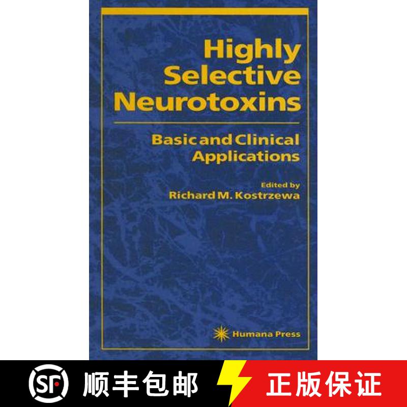 【3-4周达】Highly Selective Neurotoxins : Basic and Clinical Applications [9780896034655]