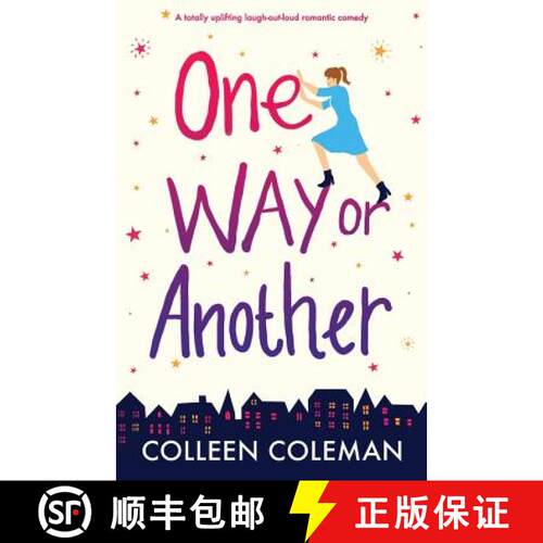 【3-4周达】One Way or Another: A totally uplifting laugh out loud romantic comedy [9781786814074]