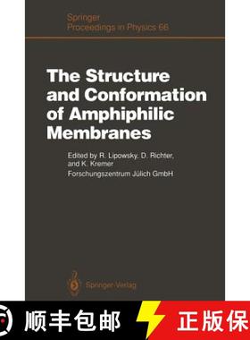 【3-4周达】Structure and Conformation of Amphiphilic Membranes: Proceedings of the International Work... [9783642847653]