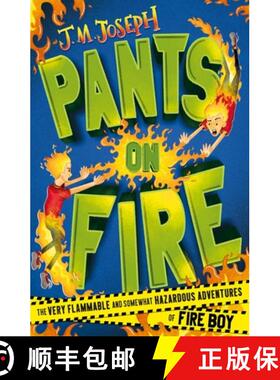 现货 Fire Boy: Pants on Fire: Book 2 [9781444954708]