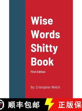 【3-4周达】Wise Words Shitty Book: First Edition [9781716948138]