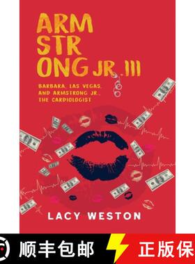 预订 Armstrong JR. III: Barbara, Las Vegas, and Armstrong JR., the Cardiologist [9798989474707]