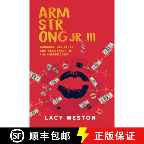 预订 Armstrong JR. III: Barbara, Las Vegas, and Armstrong JR., the Cardiologist [9798989474707]