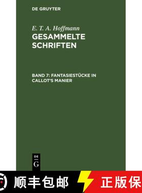 预订 Fantasiestucke in Callot's Manier: Zwei Teile [9783111041179]