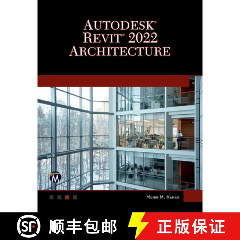 【2-3周达】Autodesk (R) REVIT (R) 2022 Architecture [9781683927211]