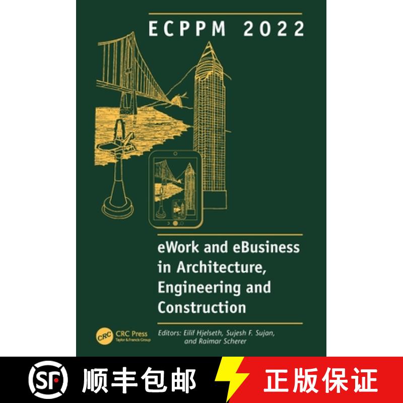 【3-4周达】ECPPM 2022 - eWork and eBusiness in Architecture, Engineering and Construction 2022: Proce... [9781032406732]
