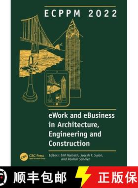 【3-4周达】ECPPM 2022 - eWork and eBusiness in Architecture, Engineering and Construction 2022: Proce... [9781032406732]