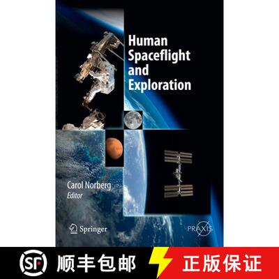 【3-4周达】精装 Human Spaceflight and Exploration [9783642237249]