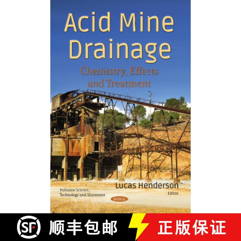 【3-4周达】Acid Mine Drainage: Chemistry, Effects and Treatment [9781536142228]