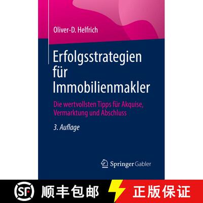 【3-4周达】Erfolgsstrategien für Immobilienmakler : Die wertvollsten Tipps für Akquise, Vermarktung... [9783658356828]