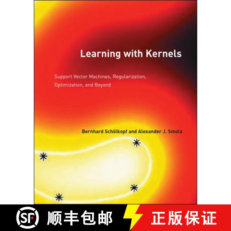 【3-4周达】Learning with Kernels: Support Vector Machines, Regularization, Optimization, and Beyond [9780262536578]