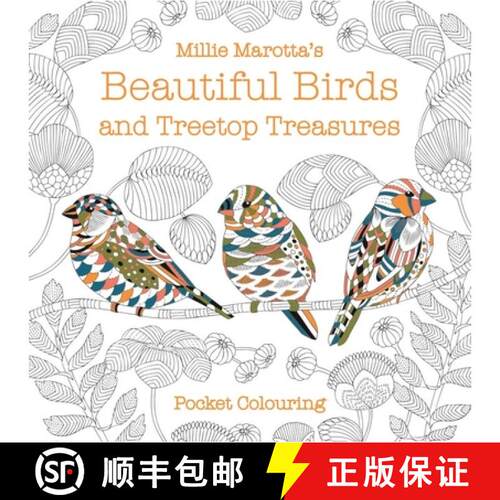 【3-4周达】Millie Marotta's Beautiful Birds and Treetop Treasures Pocket Colouring [9781849945929]