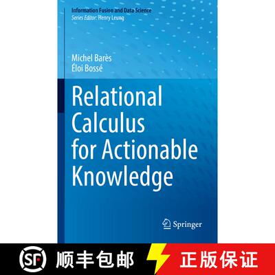 【3-4周达】Relational Calculus for Actionable Knowledge [9783030924324]