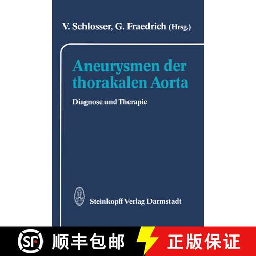 【3-4周达】Aneurysmen der thorakalen Aorta : Diagnose und Therapie [9783642936739]