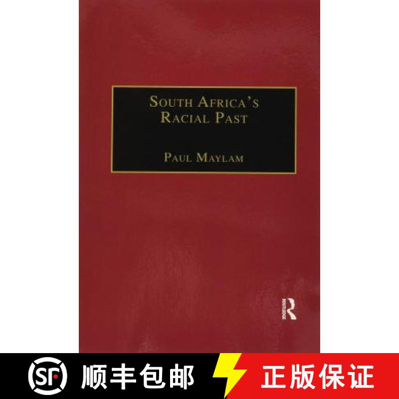 【3-4周达】South Africa's Racial Past: The History and Historiography of Racism, Segregation, and Apa... [9780367604868]
