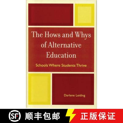 【3-4周达】The Hows and Whys of Alternative Education : Schools Where Students Thrive [9781578866878]