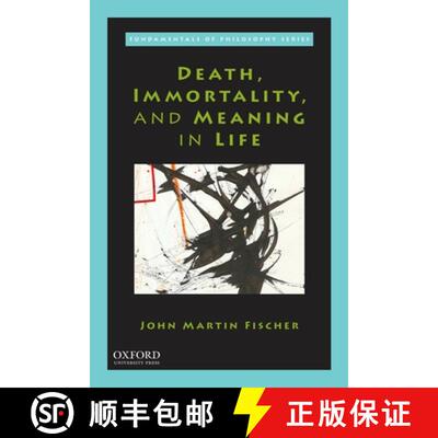 【3-4周达】Death, Immortality, and Meaning in Life [9780190921149]
