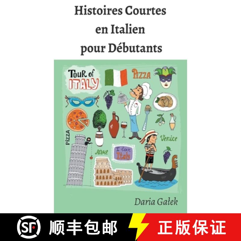【2-3周达】Histoires Courtes  en Italien  pour Débutants [9798223243038]