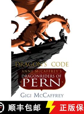 【3-4周达】Dragon's Code: Anne McCaffrey's Dragonriders of Pern [9781101964767]
