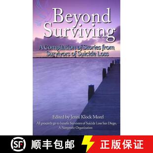 Beyond 9780615943015 Loss Stories 4周达 from Surviving Suicide Compilation Survivors