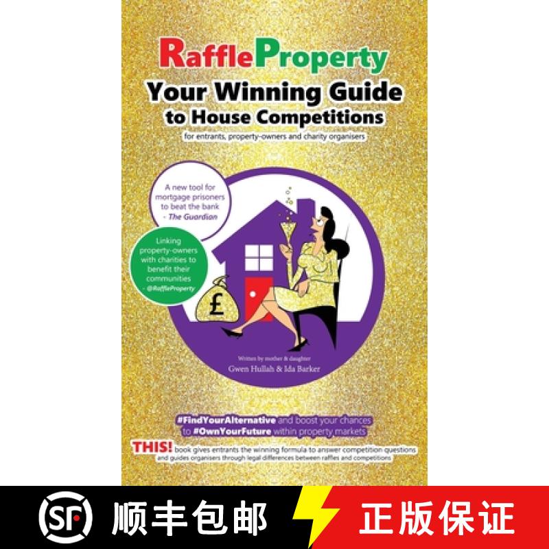 【3-4周达】Raffle Property: Your Winning Guide to House Competitions (for entrants, property-owners a... [9781916047464]