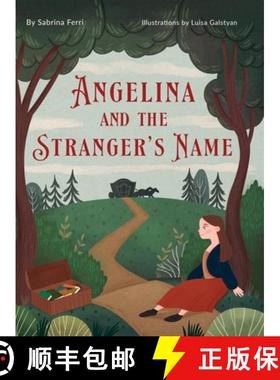 预订 Angelina and the Stranger's Name [9780998443270]