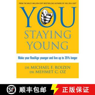 【3-4周达】You: Staying Young: Make Your RealAge Younger and Live Up to 35% Longer [9780007265718]