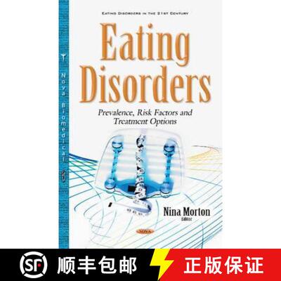 【3-4周达】精装 Eating Disorders: Prevalence, Risk Factors and Treatment Options [9781536100624]