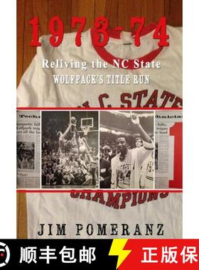 【3-4周达】1973-74: Reliving the NC State Wolfpack's Title Run [9780986373336]