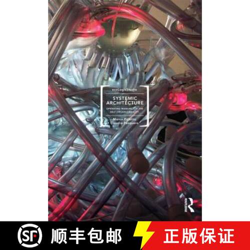 【3-4周达】Systemic Architecture: Operating Manual for the Self-Organizing City [9780415596084]