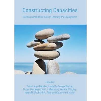 预订 Constructing Capacities: Building Capabilities Through Learning and Engagement [9781443841795]