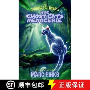 【3-4周达】The Capybara Guardians, Book 7 - The Ghost Cat's Menagerie [9786166231120]