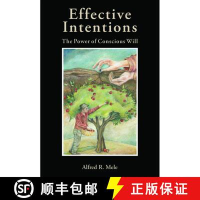 【3-4周达】精装 有效意图：自觉意愿的力量 Effective Intentions [9780195384260]