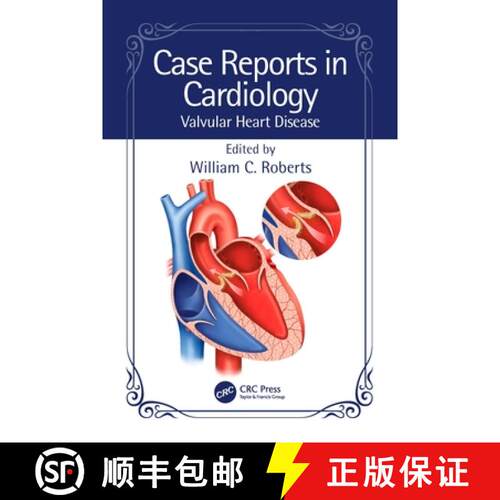 【3-4周达】Case Reports in Cardiology: Valvular Heart Disease [9781032529363]