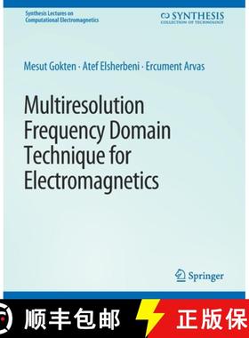 【3-4周达】Multiresolution Frequency Domain Technique for Electromagnetics [9783031005862]