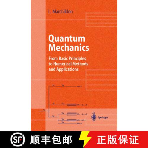 【3-4周达】Quantum Mechanics : From Basic Principles to Numerical Methods and Applications [9783642077678]