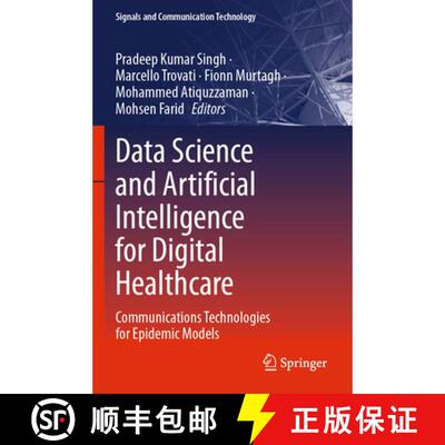【3-4周达】Data Science and Artificial Intelligence for Digital Healthcare: Communications Technologi... [9783031568206]