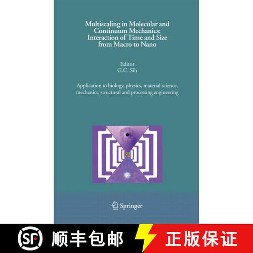 【3-4周达】Multiscaling in Molecular and Continuum Mechanics: Interaction of Time and Size from Macro... [9789048172702]