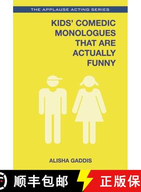 【3-4周达】Kids' Comedic Monologues That Are Actually Funny [9781495011764]