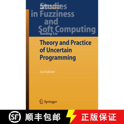 【3-4周达】精装 Theory and Practice of Uncertain Programming (2nd ed. 2009) [9783540894834]