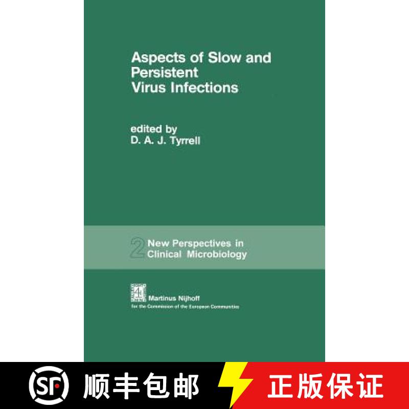 【3-4周达】Aspects of Slow and Persistent Virus Infections: Proceedings of the European Workshop spon... [9789400993419]