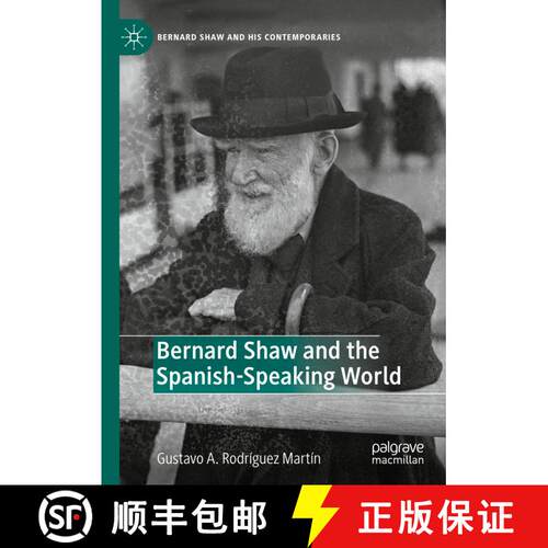 【3-4周达】精装 Bernard Shaw and the Spanish-Speaking World [9783030974220]