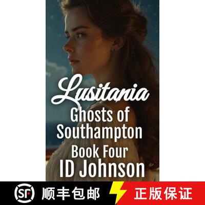 【3-4周达】精装 Lusitania: Ghosts of Southampton Book 4 [9798898710361]