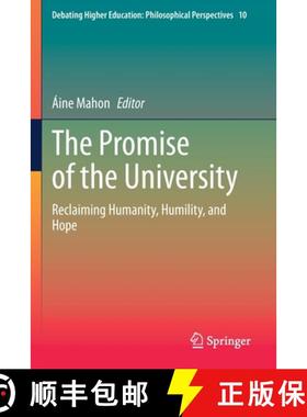 【3-4周达】The Promise of the University : Reclaiming Humanity, Humility, and Hope [9789811652790]